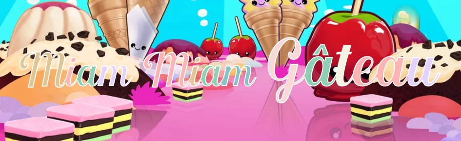 MIAM MIAM GÂTEAU Discord Server Banner