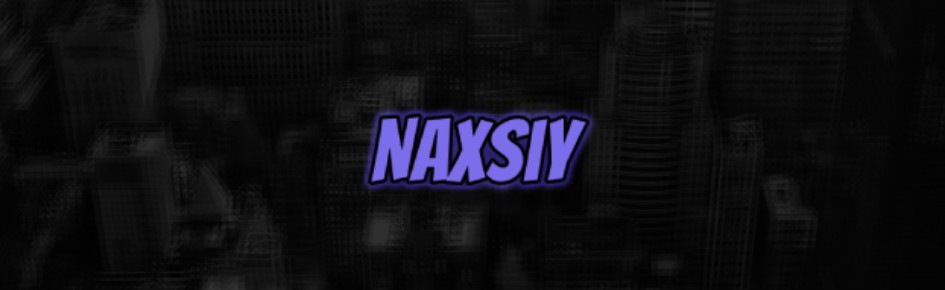 Naxsiy Discord Server Banner