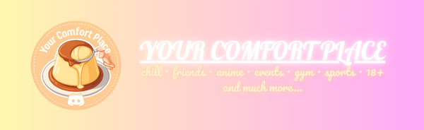 Your Comfort Place 🍵 Discord Server Banner