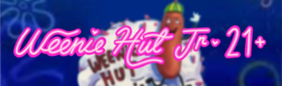 Weenie Hut Jr. 🌭 | 21+ Discord Server Banner