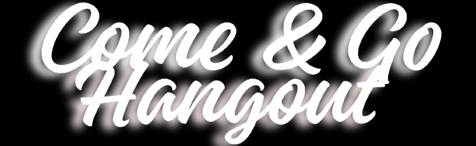 come & go hangout Discord Server Banner