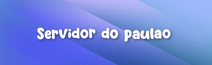 Servidor do Paulão Discord Server Banner