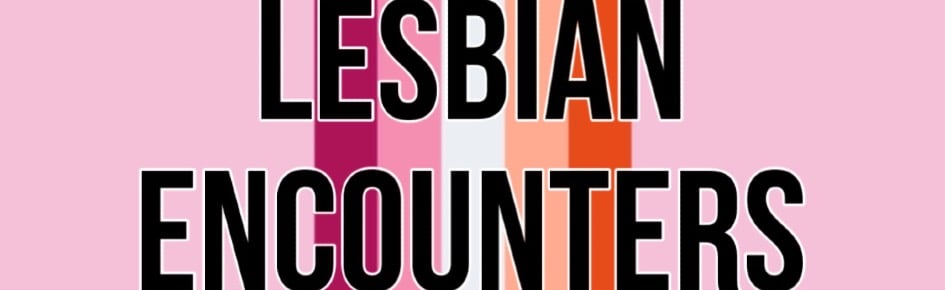 Lesbian Encounters Discord Server Banner