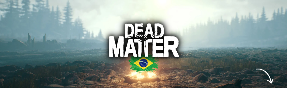 Dead Matter Brasil Discord Server Banner