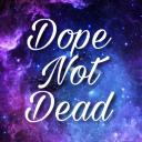 Dope not Dead Small Banner
